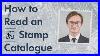 Stamp-Collecting-For-Beginners-How-To-Read-An-Sg-Stamp-Catalogue-01-icxj