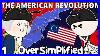 The-American-Revolution-Oversimplified-Part-1-01-jds